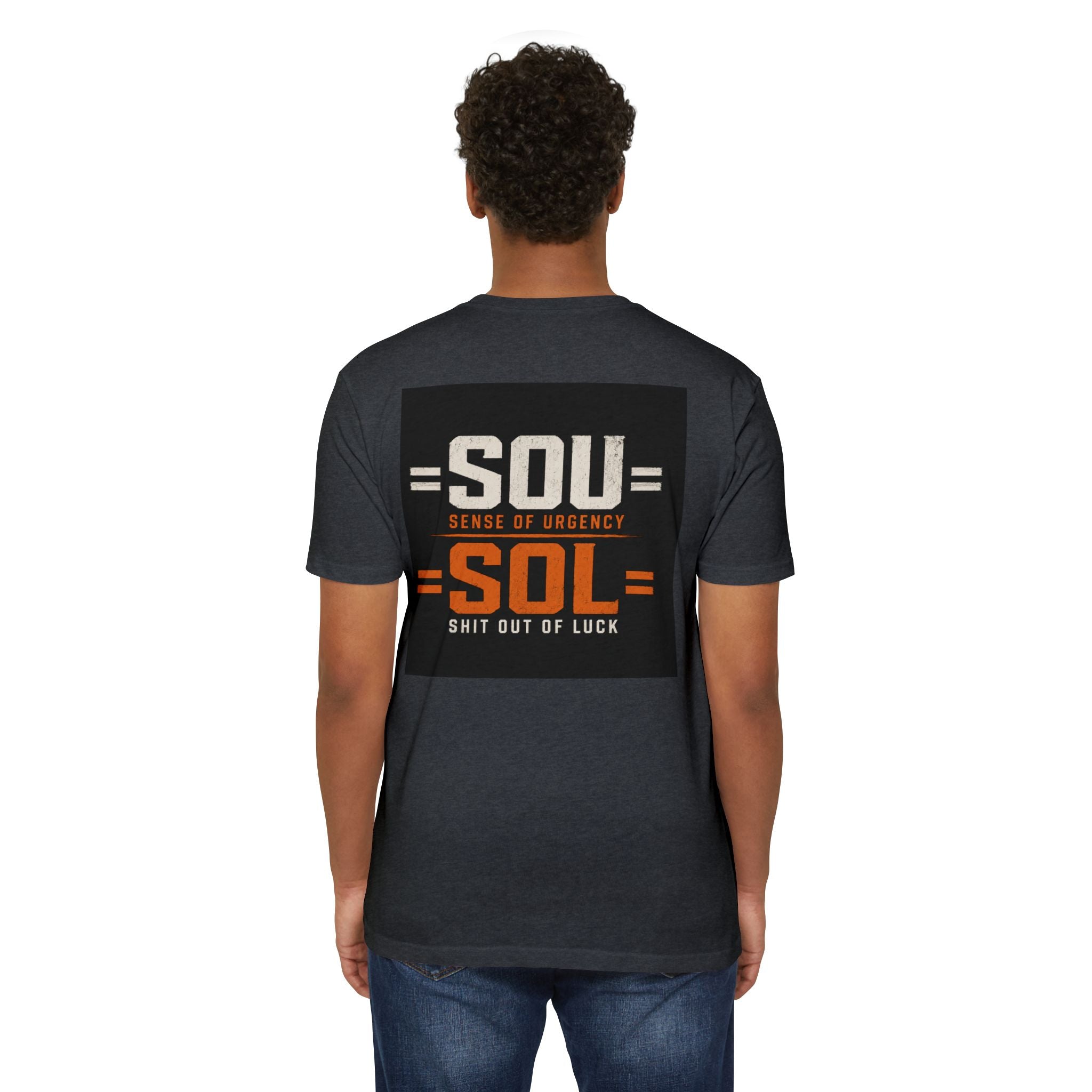 SOL/SOL Graphic T-Shirt — "If You Don't Have SOU… You're SOL"