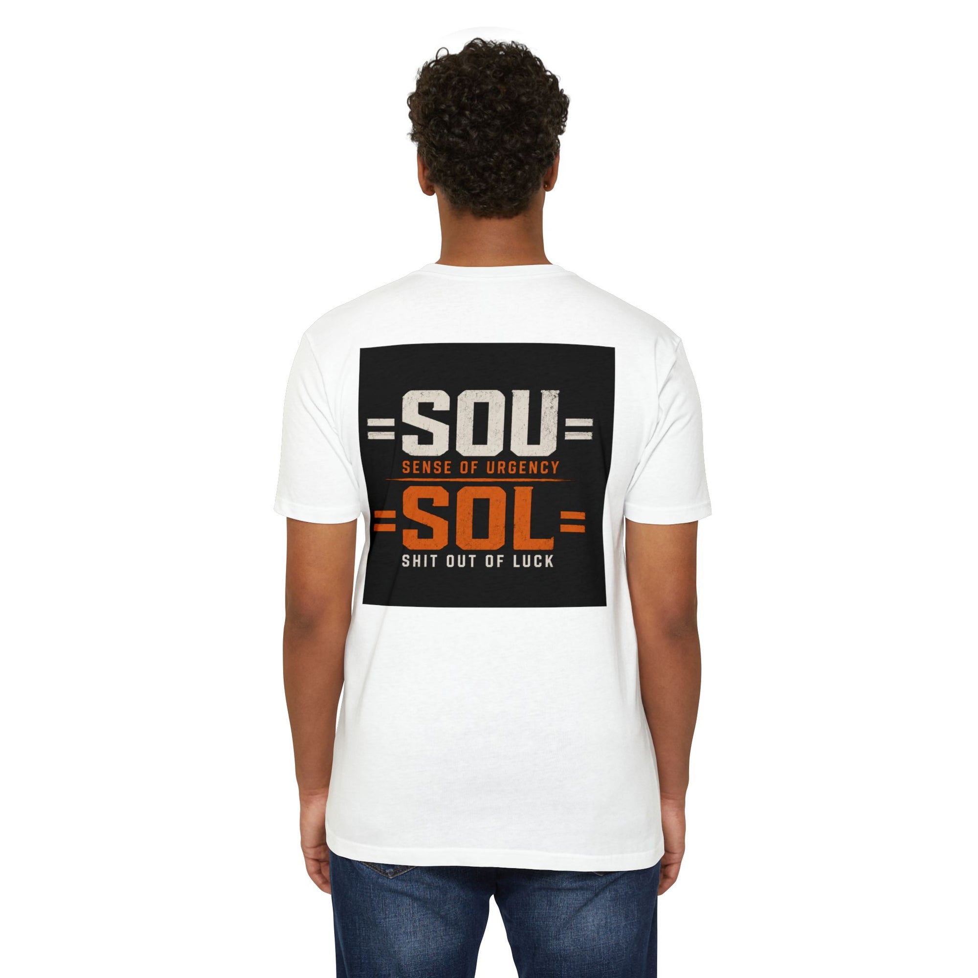 SOL/SOL Graphic T-Shirt — "If You Don't Have SOU… You're SOL"