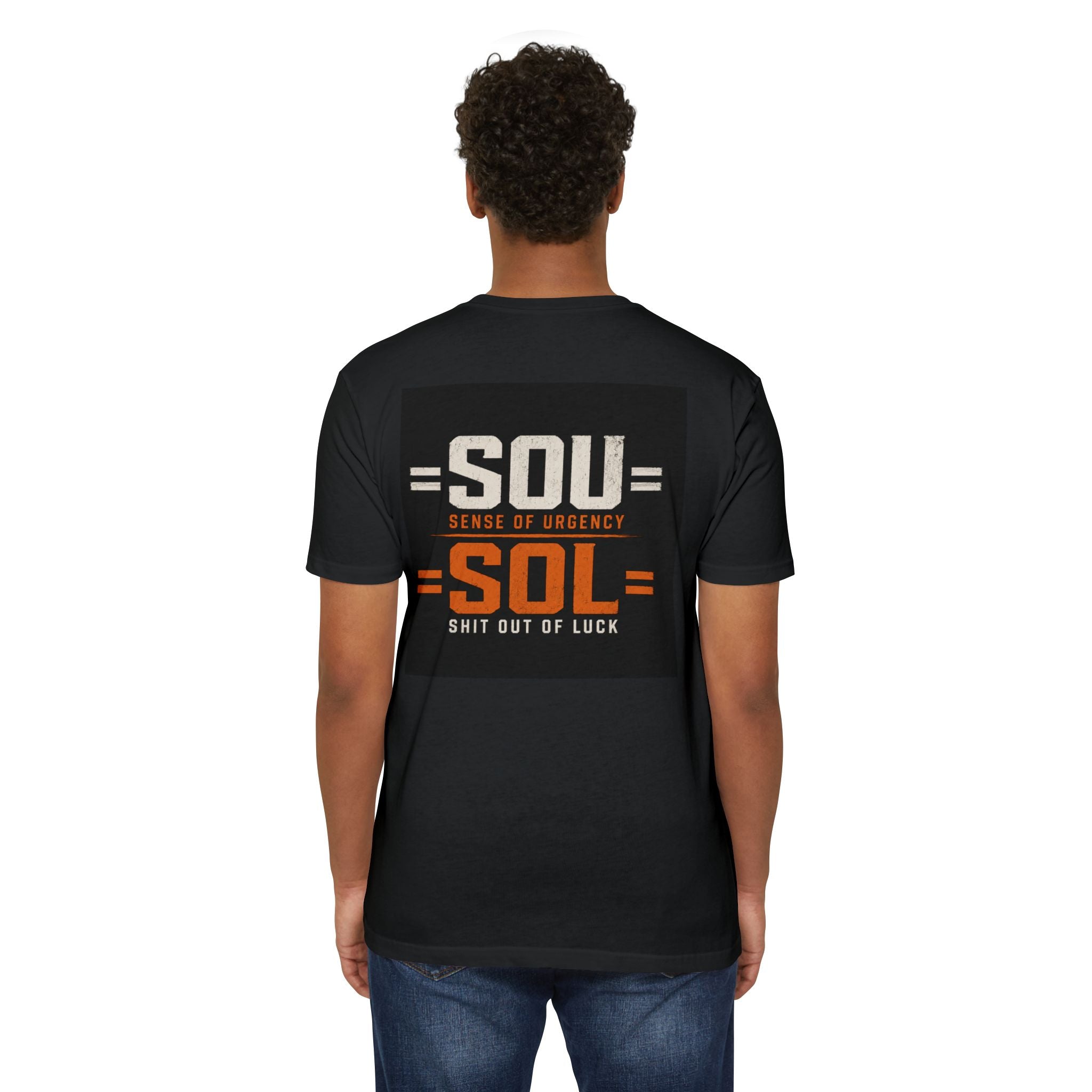 SOL/SOL Graphic T-Shirt — "If You Don't Have SOU… You're SOL"